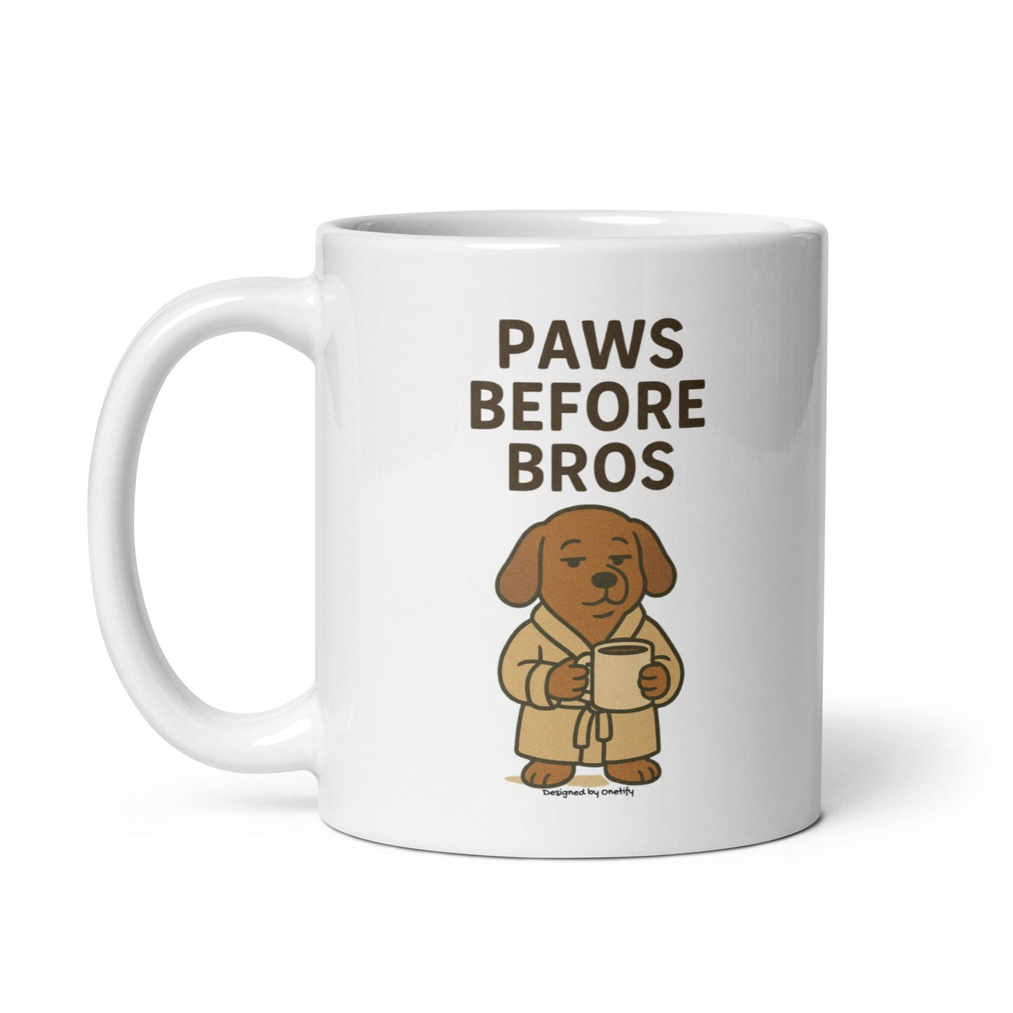 Paws Before Bros Novelty Mug